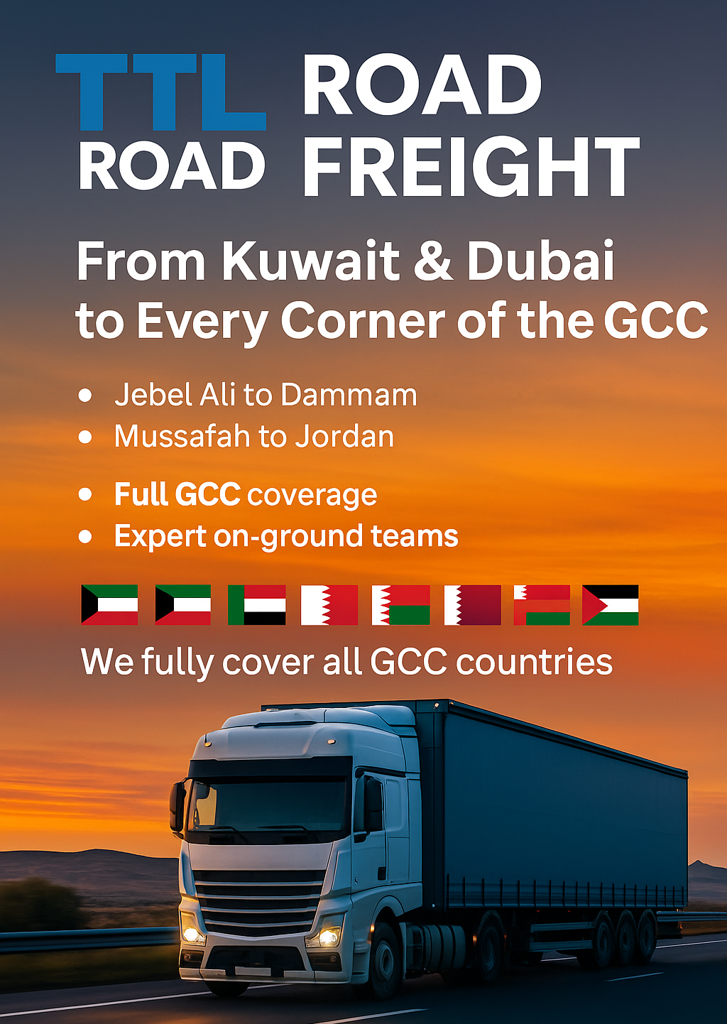 TTL Road Freight – From Kuwait & Dubai to Every Corner of the GCC by Top Terminal Logistics